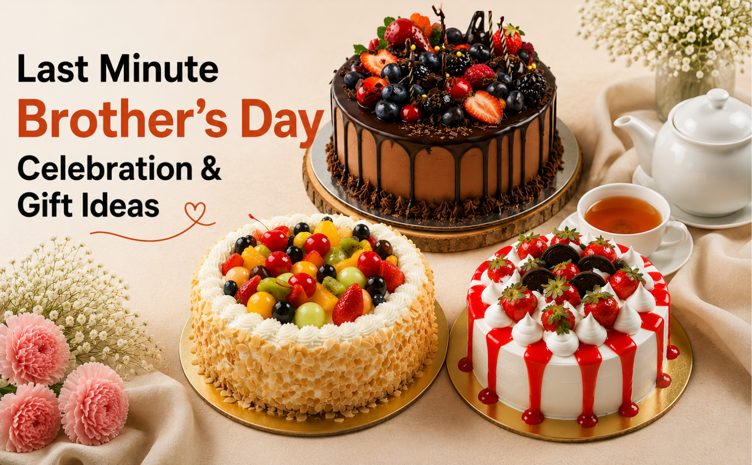 Last Minute Brother’s Day Celebration & Gift Ideas