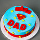 Super Dad Fathers Day Cake