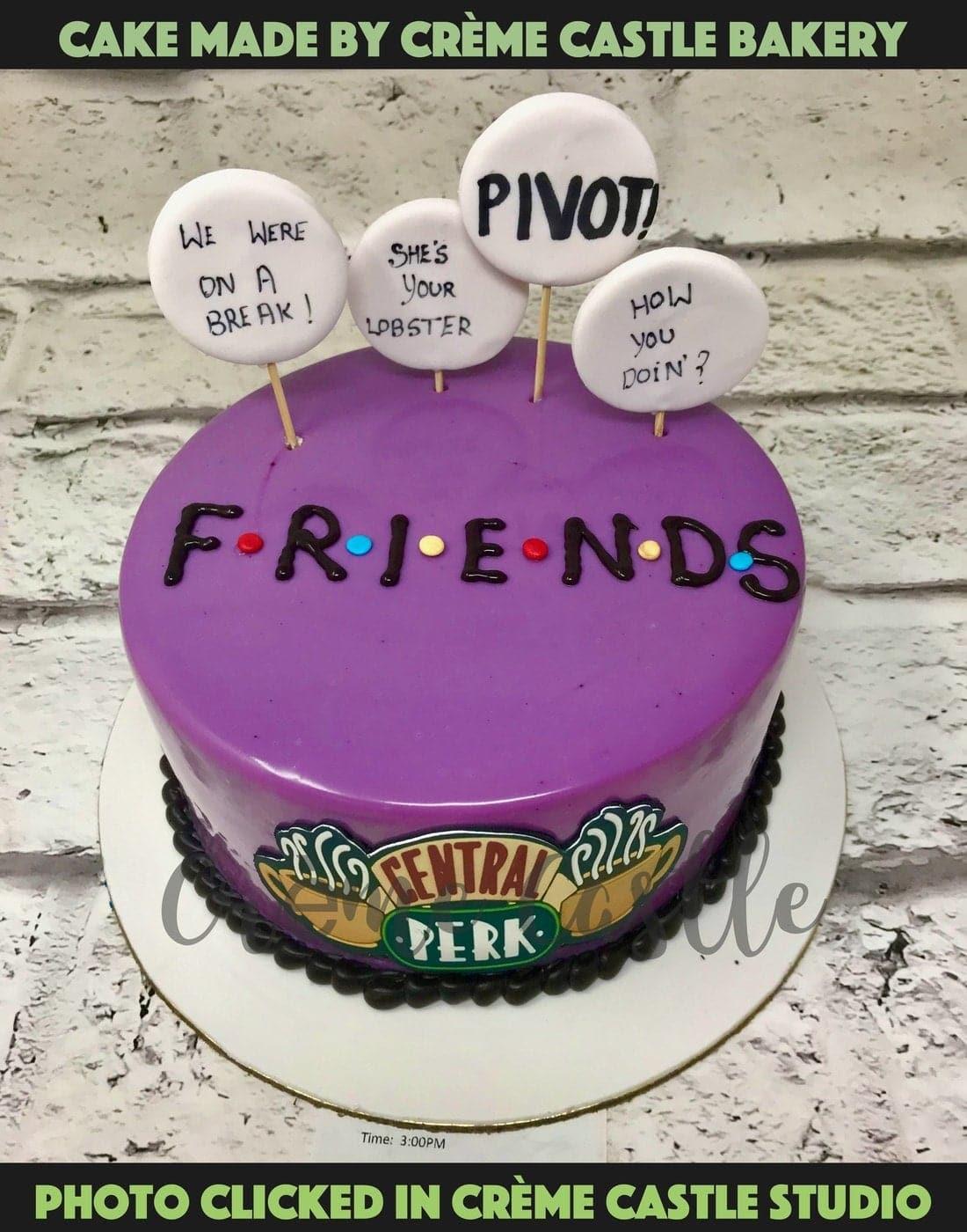 Friends Quotes Design Cake - Creme Castle
